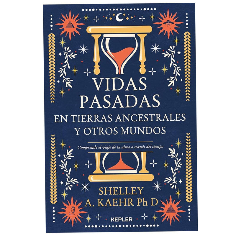 vidas pasadas en tierras ancestrales y otros mundos