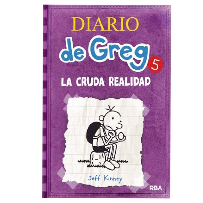 diario de greg 5 - la cruda realidad / jeff kinney