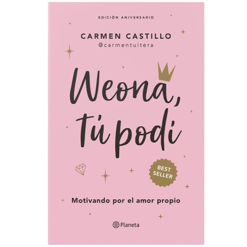 weona, tu podi / carmen castillo