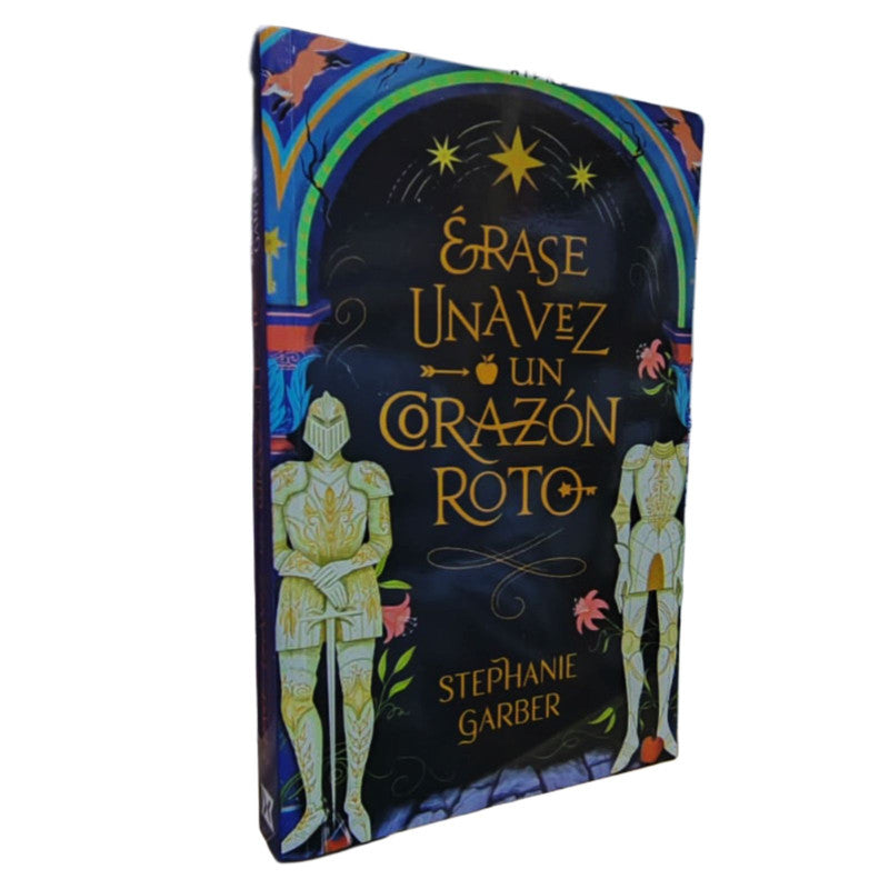 erase una vez un corazon roto / stephanie garber