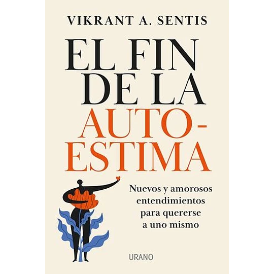 el fin de la autoestima
