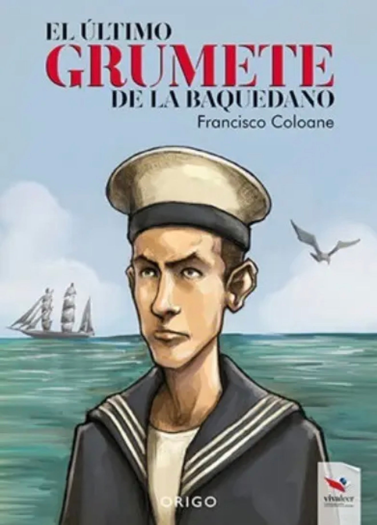 El Último Grumete de la Baquedano