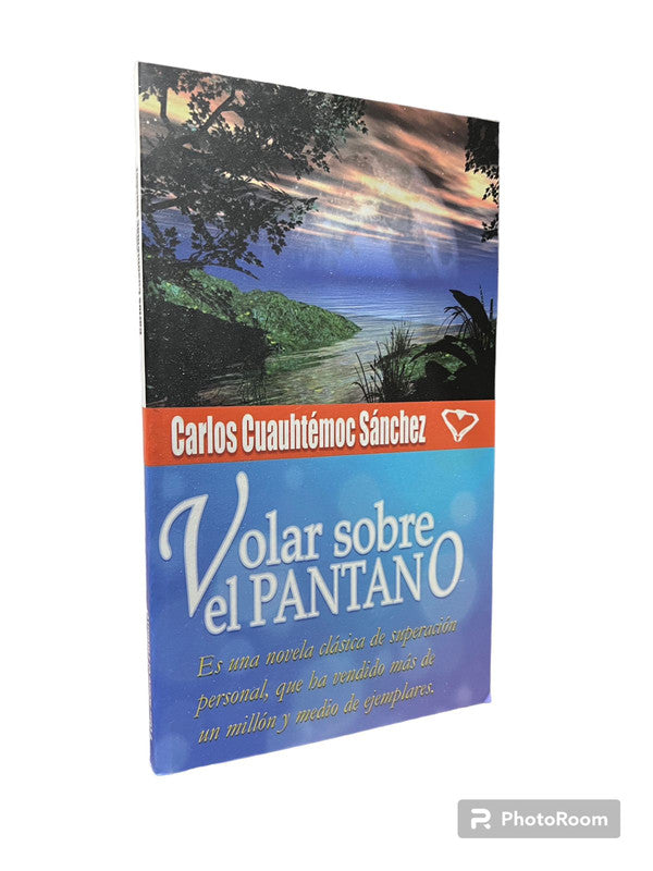 volar sobre el pantano