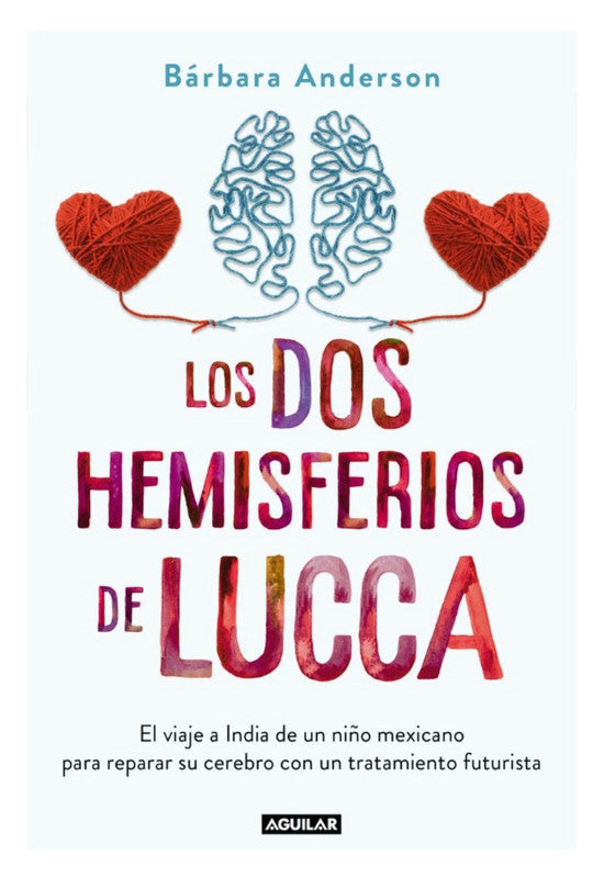 los dos hemisferios de lucca / barbara anderson
