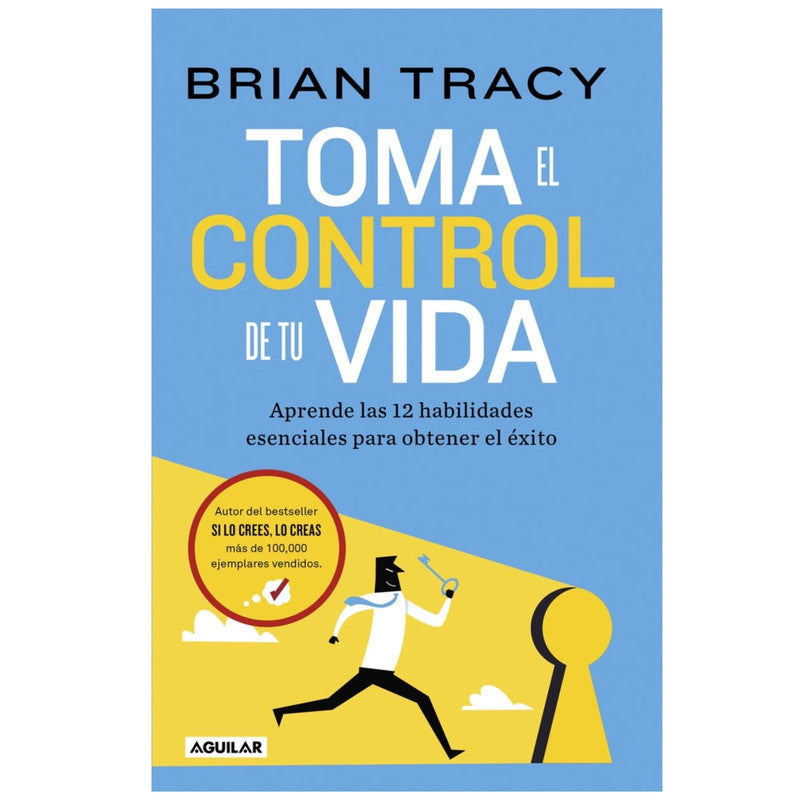 toma el control de tu vida / brian tracy