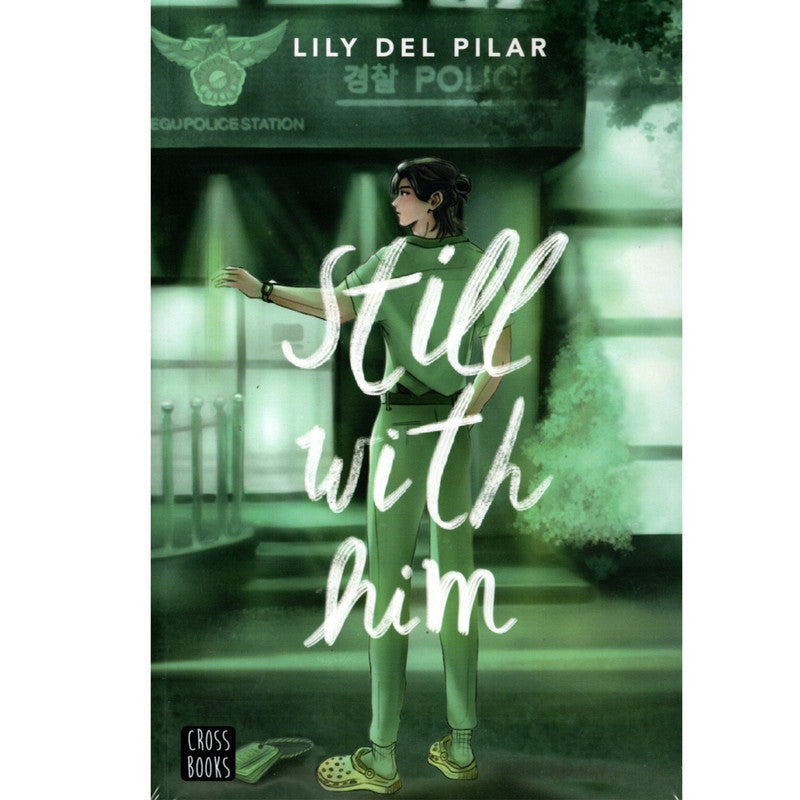 still with him