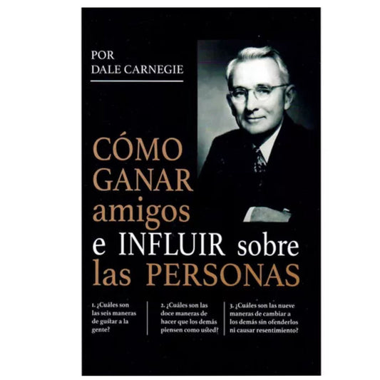 como ganar amigos e influir sobre las personas en la era dig