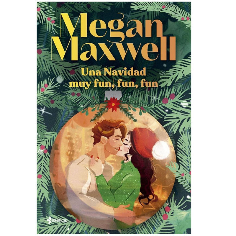 una navidad muy fun, fun, fun / megan maxwell