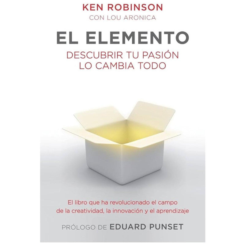 el elemento: descubrir tu pasion lo cambia todo