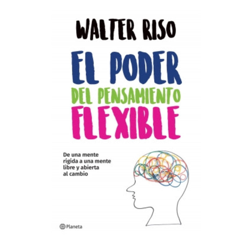 el poder del pensamiento flexible