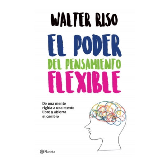 el poder del pensamiento flexible