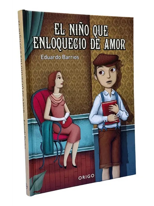 El Niño que enloqueció de Amor