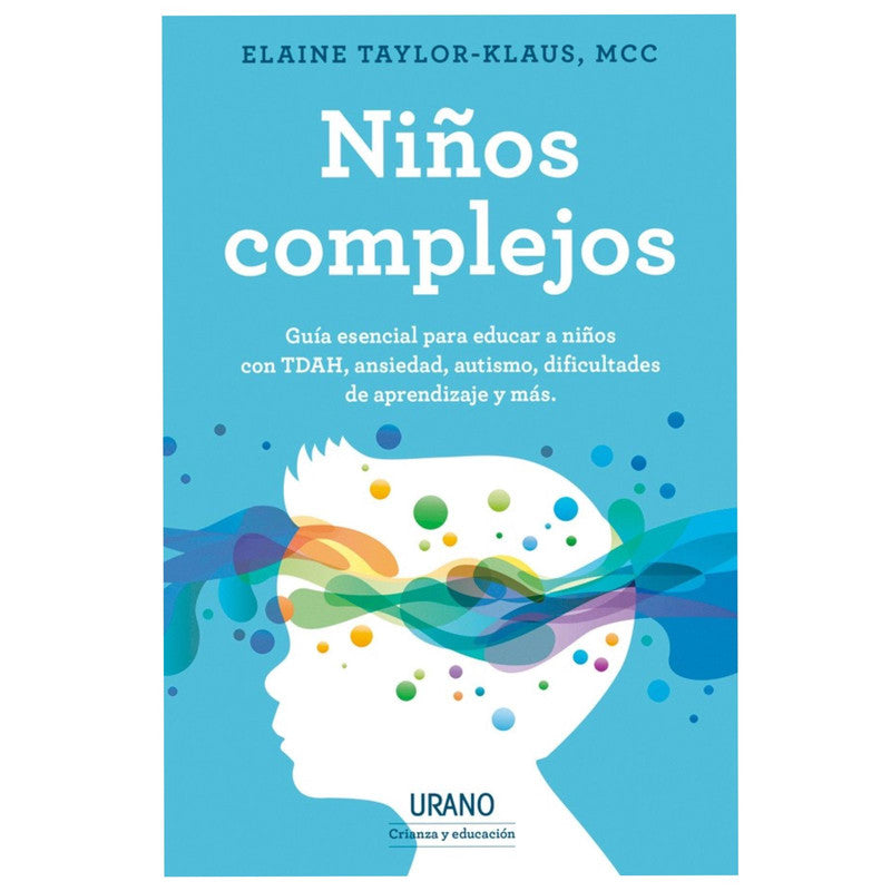 niños complejos / elaine taylor-klaus