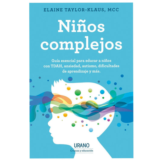 niños complejos / elaine taylor-klaus