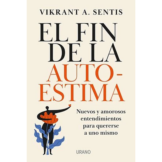 el fin de la autoestima