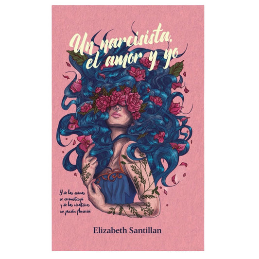 un narcisista, el amor y yo - elizabeth santillan
