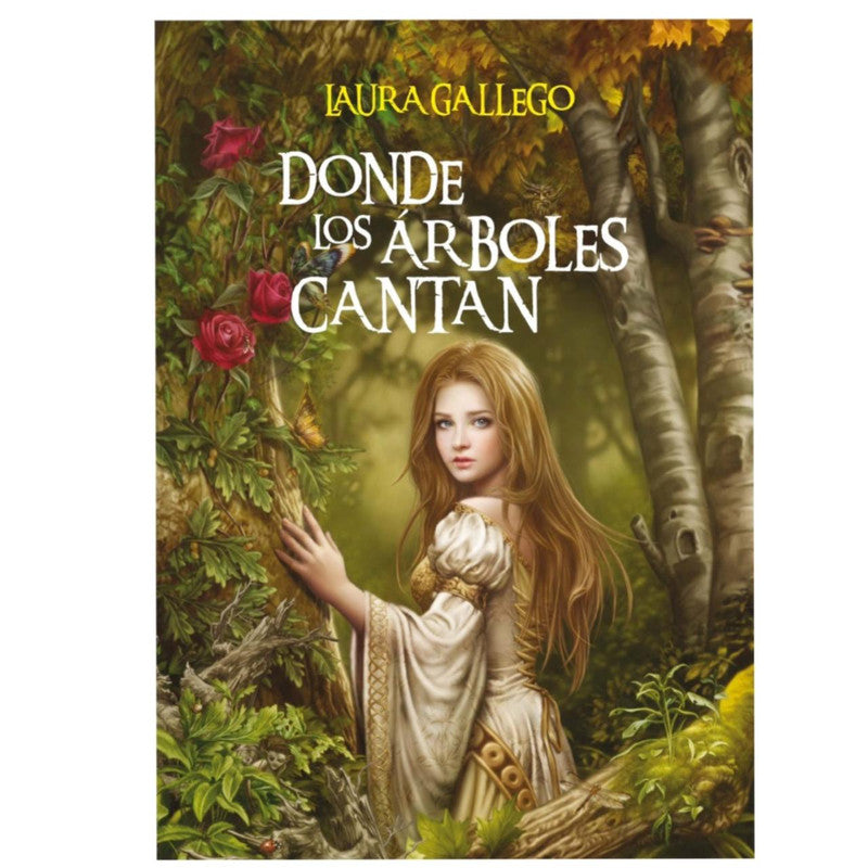 donde los arboles cantan / laura gallego