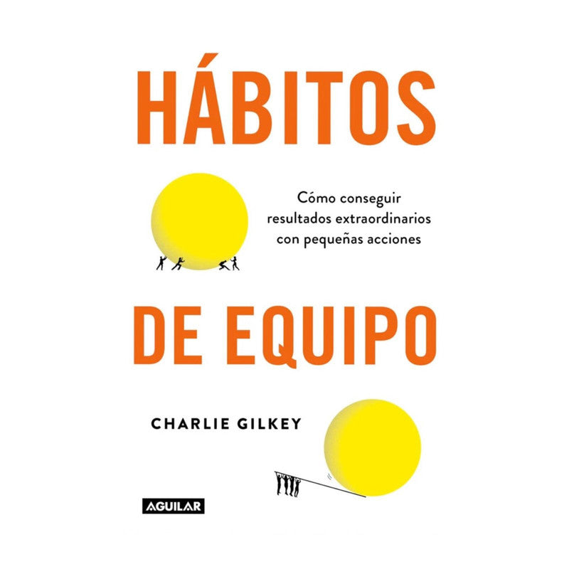 habitos de equipo / charlie gilkey