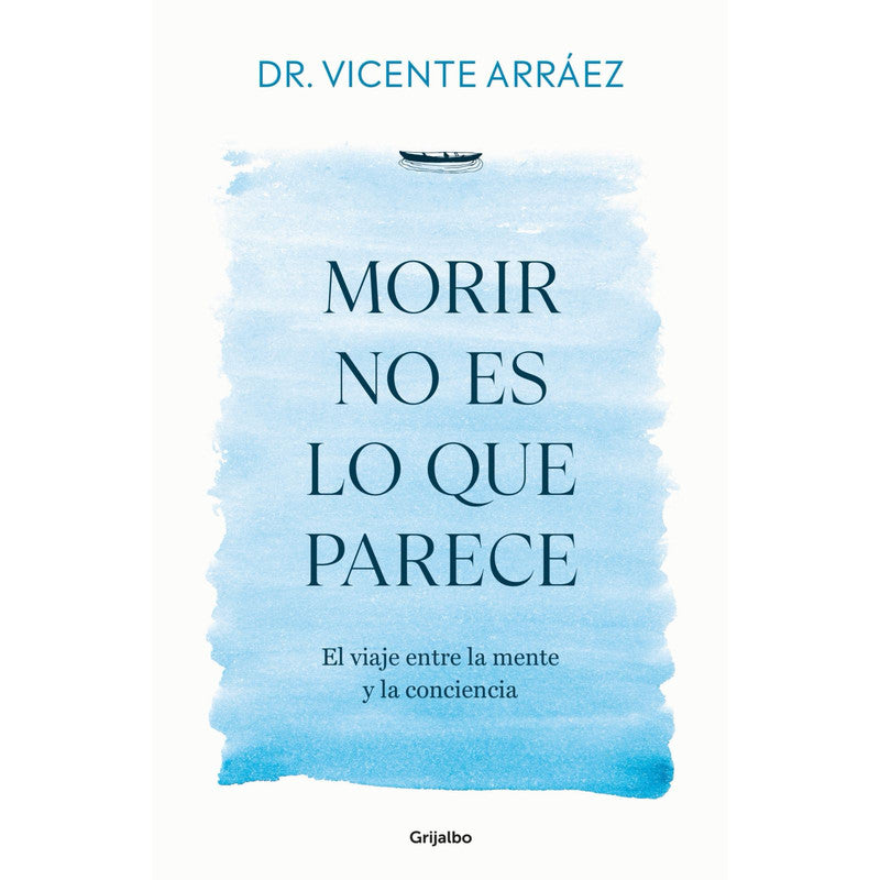 morir no es lo que parece - dr. vicente arraez