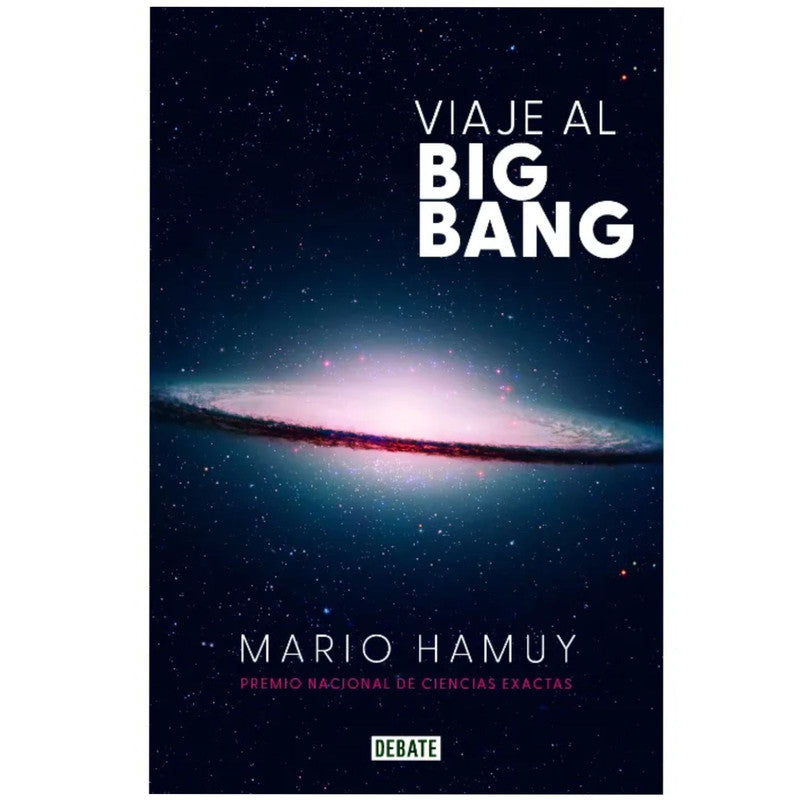 libro viaje al big bang - mario hamuy