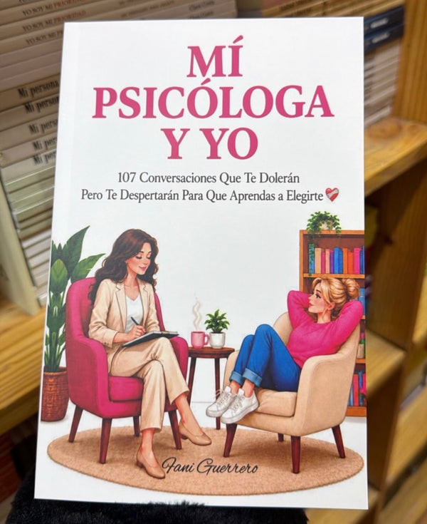 Libro Mi Psicóloga y yo - Fany guerrero