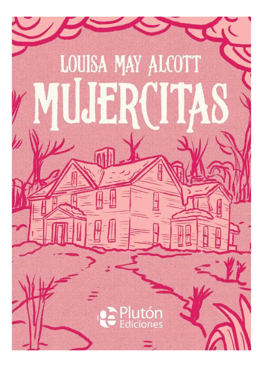 Mujercitas / Louisa May Alcott / Ilustrado Tapa Dura