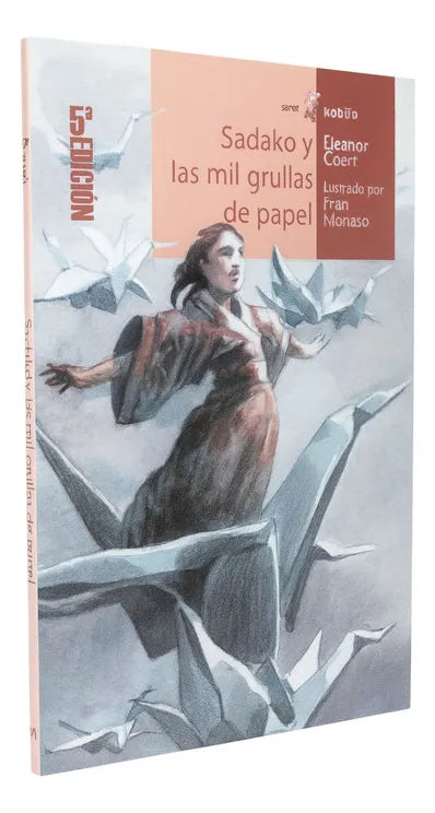 Sadako y las mil grullas de papel