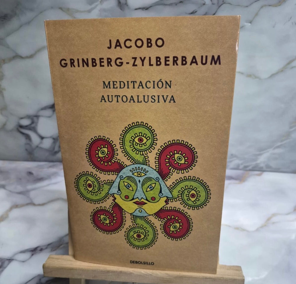 Meditación autoalusiva – Jacobo Grinberg-Zylberbaum