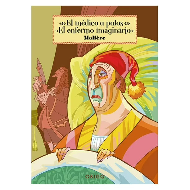 El médico a palos y el enfermo imaginario