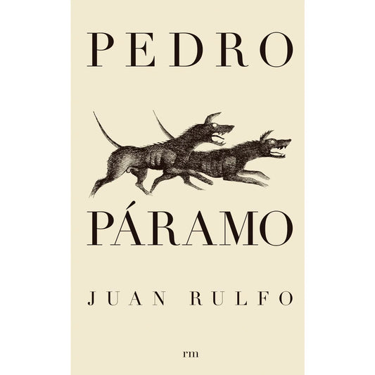 Pedro Páramo - Juan Rulfo