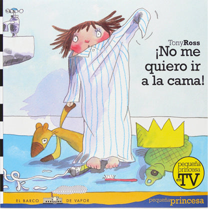 ¡ No me quiero ir a la cama !