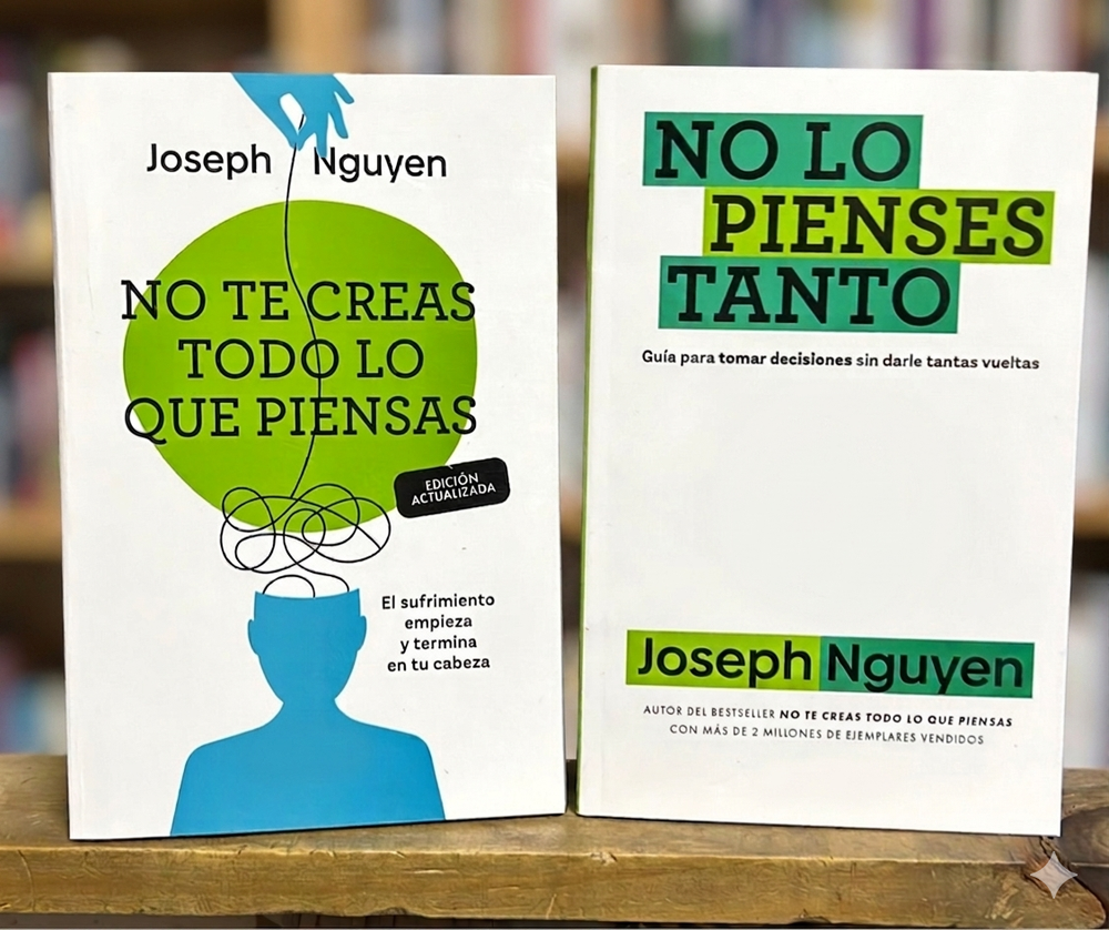 No te creas todo lo que piensas + No lo pienses Tanto