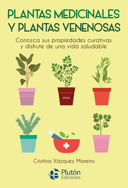 Plantas medicinales y venenosas