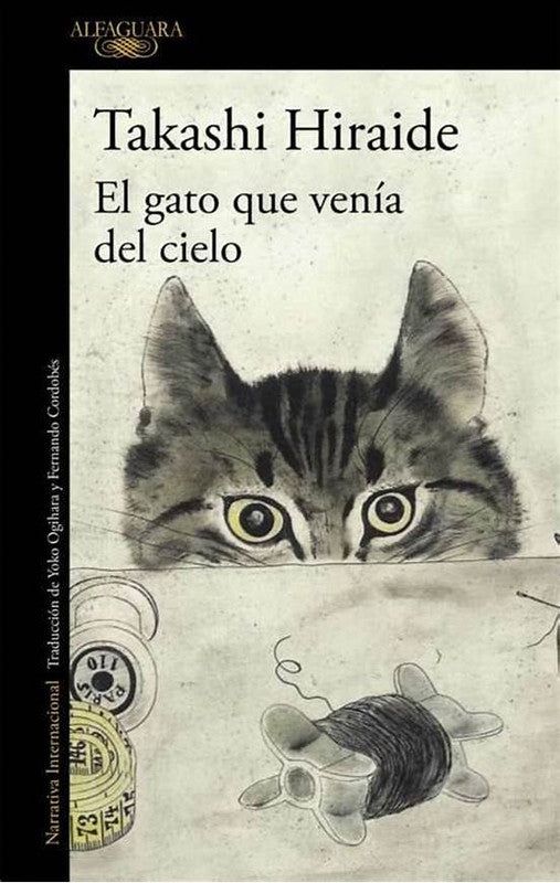 el gato que venia del cielo / takashi hiraide