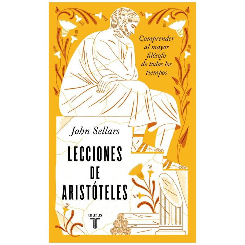 libro lecciones de aristoteles - john sellars - taurus