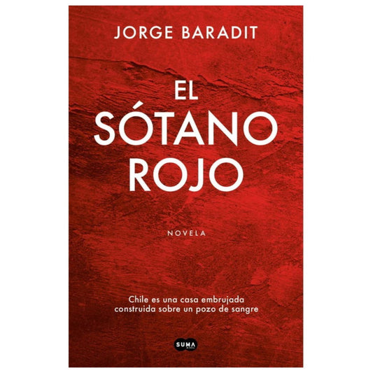 el sotano rojo / jorge baradit