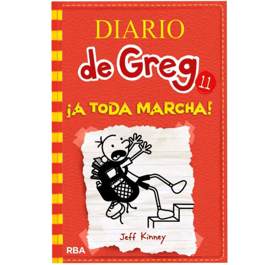 diario de greg 11. ¡a toda marcha! / jeff kinney